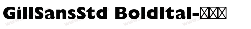 GillSansStd BoldItal字体转换